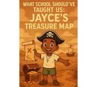 WHAT SCHOOL SHOULD'VE TAUGHT US: JAYCE'S TREASURE MAP