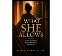 What She Allows