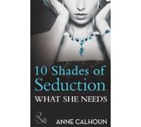 What She Needs (ebook)