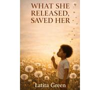 What She Released Saved Her (The Release Series)
