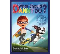 What Should Danny Do? (The Power to Choose, 1)