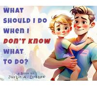 What should I do when I don't know what to do?