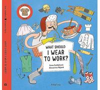 What Should I Wear To Work? (Mixed-Up Fashion)