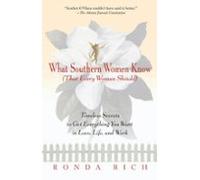 What Southern Women Know (that Every Woman Should) (ebook)