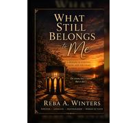 What Still Belongs to Me (Defining Light Trilogy)