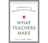What Teachers Make (ebook)