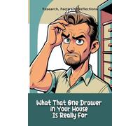 What That One Drawer in Your House Is Really For: A "book" with empty lined pages - Funny gift - Notebook | 6" x 9" (15.24 x 22.86 cm) Part of ... Collection" | 200 pages, Perfect gag gift