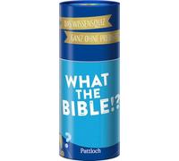 What The Bible!?: Das Wissensquiz Ganz ohne Predigt! | AB 13 Jahren | Knifflige Rätsel und verrückte Fragen rund um Die Bibel