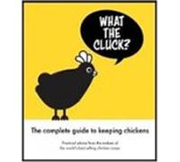 What The Cluck? (ebook)
