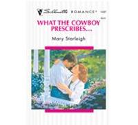 What The Cowboy Prescribes... (ebook)