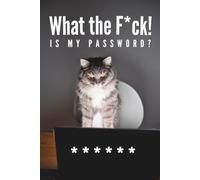 What the F*ck is My Password: Tabby Maine Coon Password Logbook with Alphabetical A-Z Tabs, Keeper and Organizer Important DATA, You never miss it again!, Great gift idea for funny
