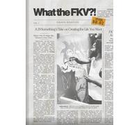 What The FKV?!: A 20-Something's Take on Creating the Life You Want