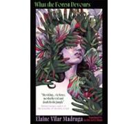 What The Forest Devours (ebook)