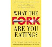 What The Fork Are You Eating? (ebook)