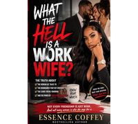 What the Hell is a Work Wife: Understanding Emotional Boundaries, Office Relationships, and Hidden Affairs