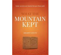 What The Mountain Kept
