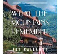 What the Mountains Remember