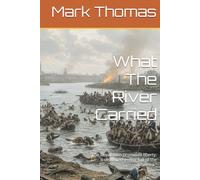 What The River Carried: “The Revolution promised liberty. It delivered a river full of the drowned.”