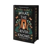 What The River Knows: Les secrets du Nil
