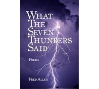What the Seven Thunders Said