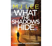 What the Shadows Hide: 9 (DI Ridpath Crime Thriller, 9)