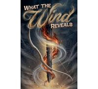 What the Wind Reveals: 2 (The Blackspire Accord)