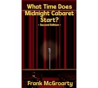 What Time Does Midnight Cabaret Start: 1 (Butlins Ayr Trilogy)