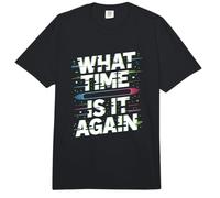 What Time IS IT Again Ceguera del Tiempo Tarde Comfort Colors Adult Heavyweight T-Shirt