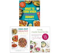 What to Cook When Everyone's Hungry, One Pot Healthy Meals & The Healthy Medic Food for Life 3 Books Collection Set