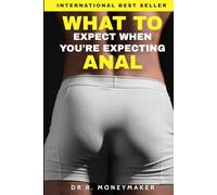 What To Expect When You're Expecting Anal (Male Cover): Guaranteed To Make Your Hole Weak!