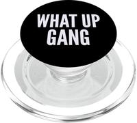 What Up Gang Fun Vlogger Influencer Joke Humor PopSockets PopGrip para MagSafe