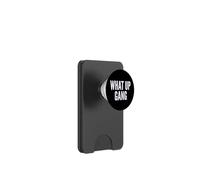 What Up Gang Fun Vlogger Influencer Joke Humor PopSockets PopWallet para MagSafe