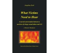 What Victims Need to Hear: A sacred conversation between a survivor of clergy sexual abuse and A.I.