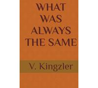 WHAT WAS ALWAYS THE SAME (THE NAMING PARADOX)