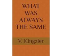 WHAT WAS ALWAYS THE SAME (THE NAMING PARADOX)