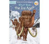 What Was the Ice Age?