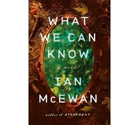 What We Can Know: --