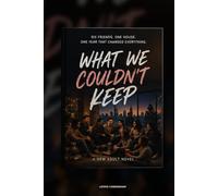 What we couldn't keep