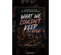 What we couldn't keep