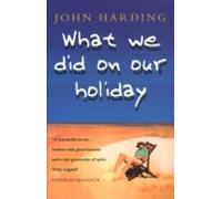 What We Did On Our Holiday (ebook)