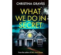 What We Do in Secret