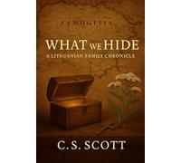 What We Hide: A Lithuanian Family Chronicle