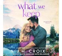 What We Keep: 1 (Heartfire Falls)