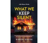 What We Keep Silent: A Bri Watters Thriller: 1
