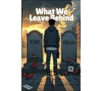 What We Leave Behind (Two Sides of the Same Block)