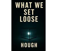 What We Set Loose (The Many and the One)