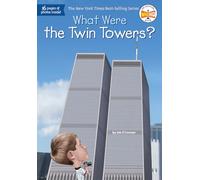 What Were the Twin Towers? (What Was?)
