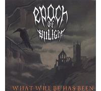 What Will Be Has Been