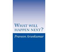 What will happen next?