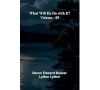 What Will He Do With It? Volume 05